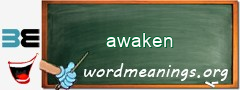 WordMeaning blackboard for awaken